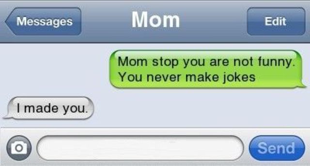 Mom FTW.