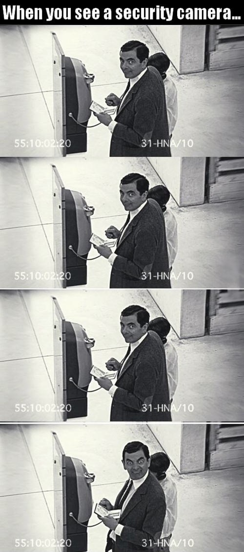 When you spot a security camera...