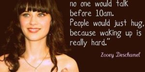 Deschanel for President.