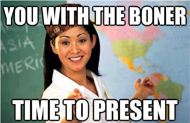 Scumbag teacher...