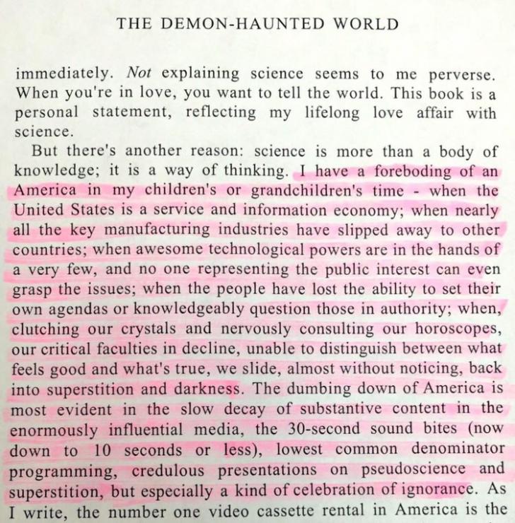 In the 1995 book The Demon-Haunted World, Carl Sagan made these predictions of American culture