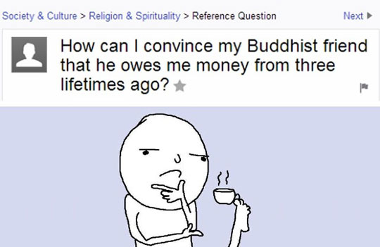 Fun with Buddhists.