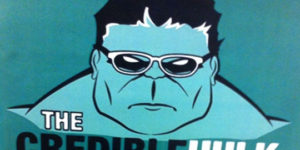 The Credible Hulk.