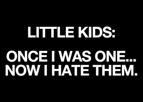 Little kids.