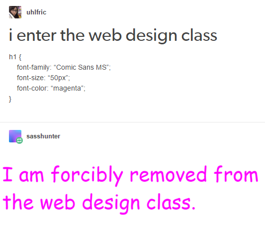 How to get kicked out of your web design class.