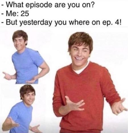 What Episode Are You On?