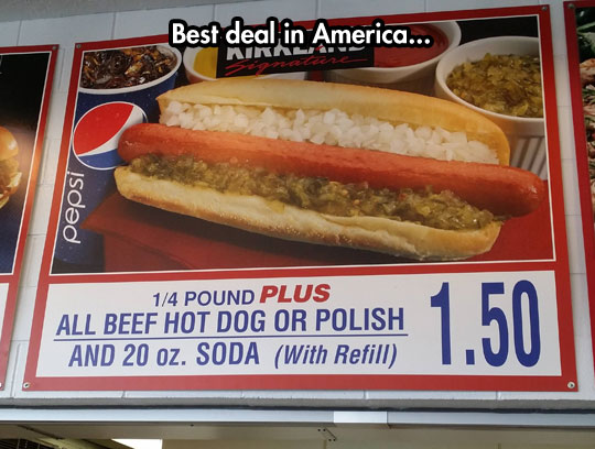Seriously though... best deal in America.
