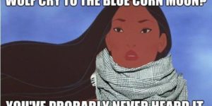 Hipster Pocahontas.