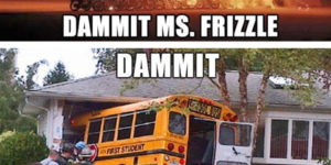You had one job, Ms. Frizzle.