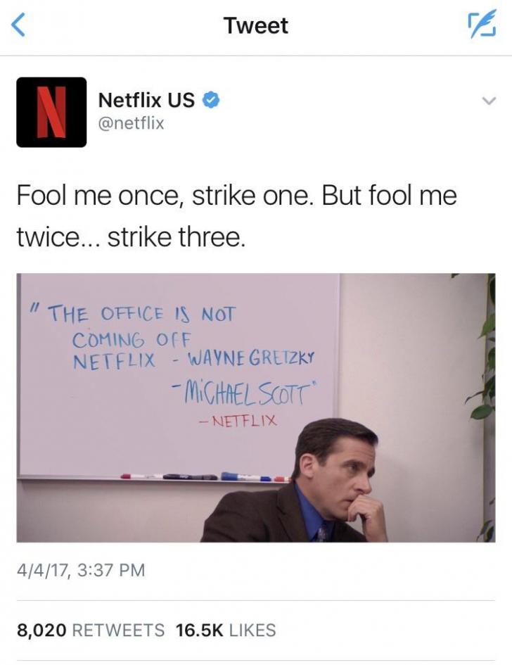 There had been rumors that The Office was going to be taken off Netflix....They have a good social media person!