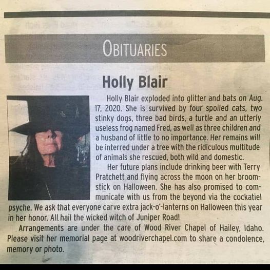 Can I hire you to write my obit?  