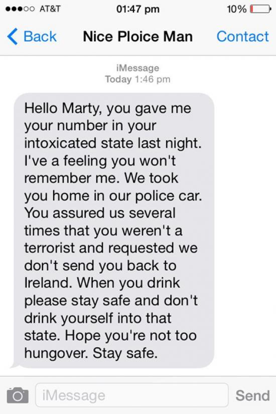 Police officer sends a text to a man he gave a ride home to when he was drunk.