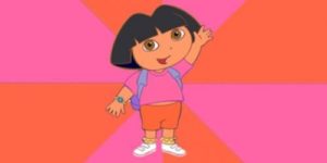 Silly Dora.