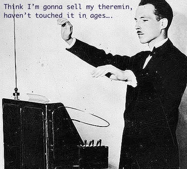 Theremin players are comedians, too.