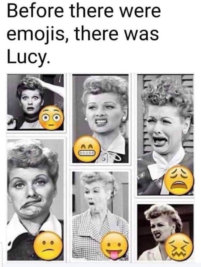 Lucy was the OG emoji.