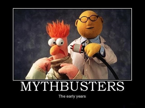 Mythbusters - The early years.