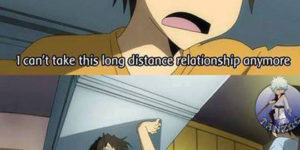 This long distance relationship isn’t working.
