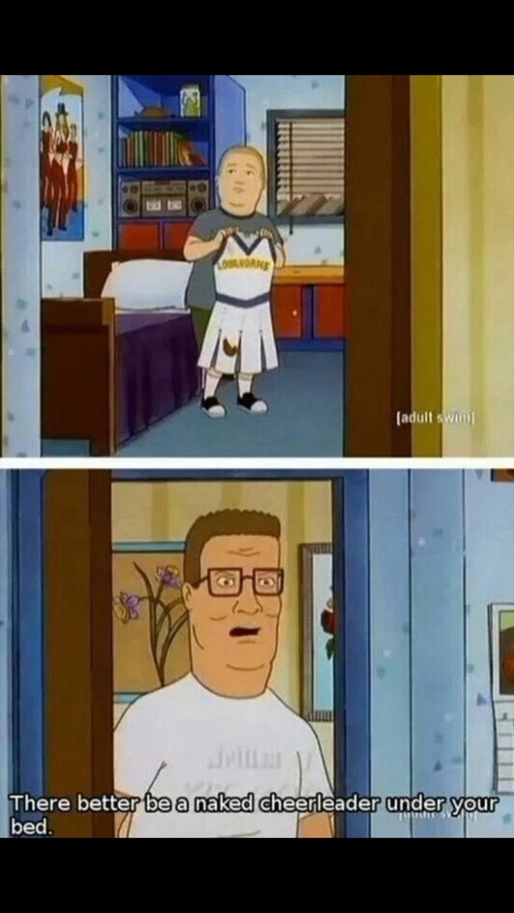 My favorite king of the hill moment.