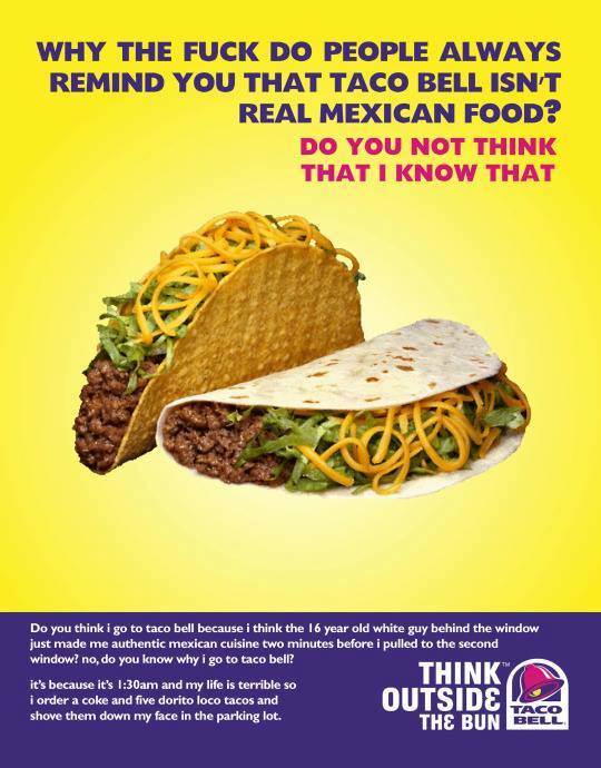 Taco Bell advertising is on point.
