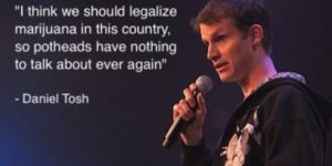Daniel Tosh on marijuana