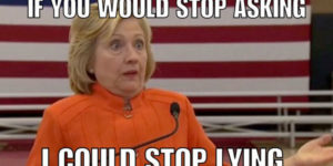 Hillary’s reaction to all the accusations of lying