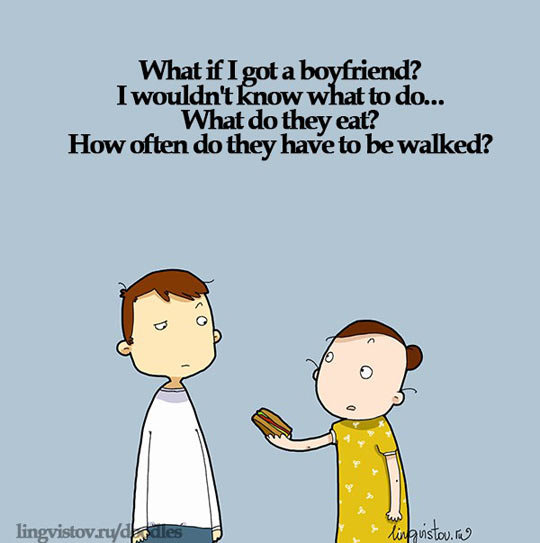 What if I got a boyfriend?