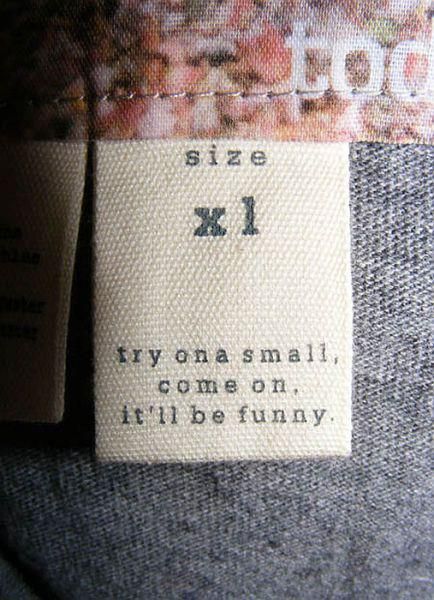 Try on a small...