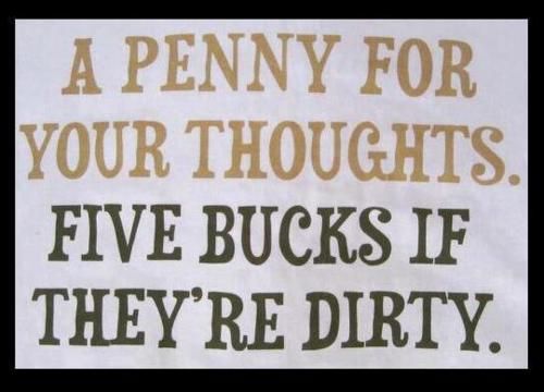 A penny for your thoughts...