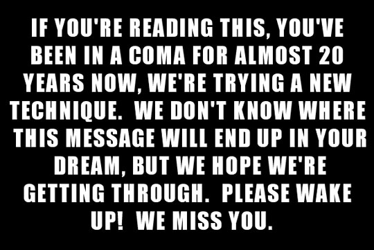 WAKE UP! WE MISS YOU.