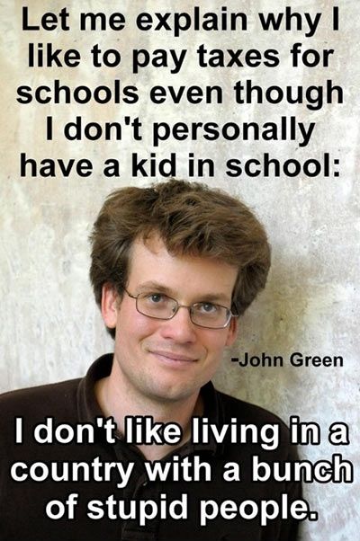 John Green on taxes.