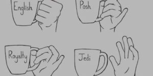 How do you hold your tea?