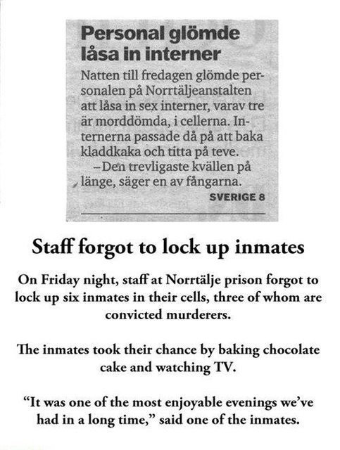 A normal day in Swedish Prison