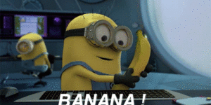 Banana!