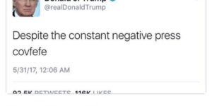The covfefe chronicles
