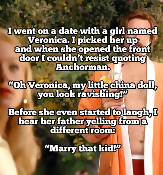 I went on a date with a girl named Veronica...