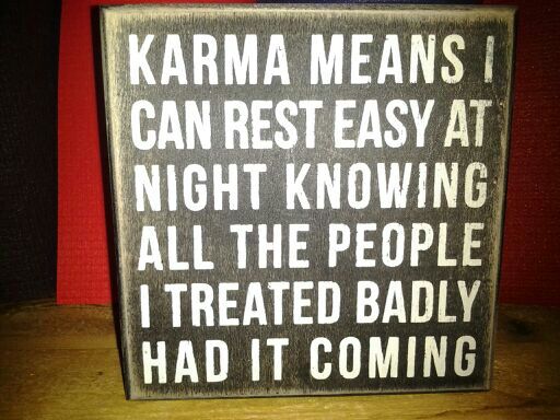 Karma means...