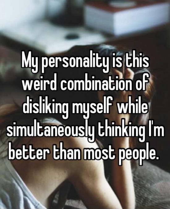 My personality.