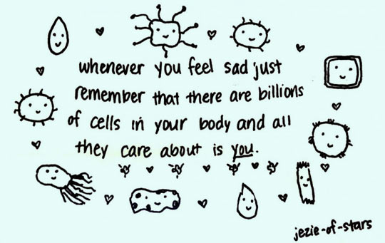 Whenever you feel sad or alone...