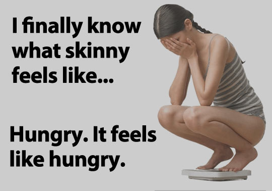 I finally know what skinny feels like.