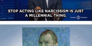 Narcissism is not a millennial thing