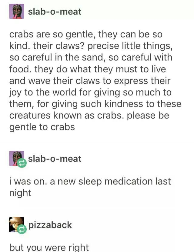 Be nice to the crabs and the patties taste better, turns out.