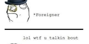 Talking to foreigners…