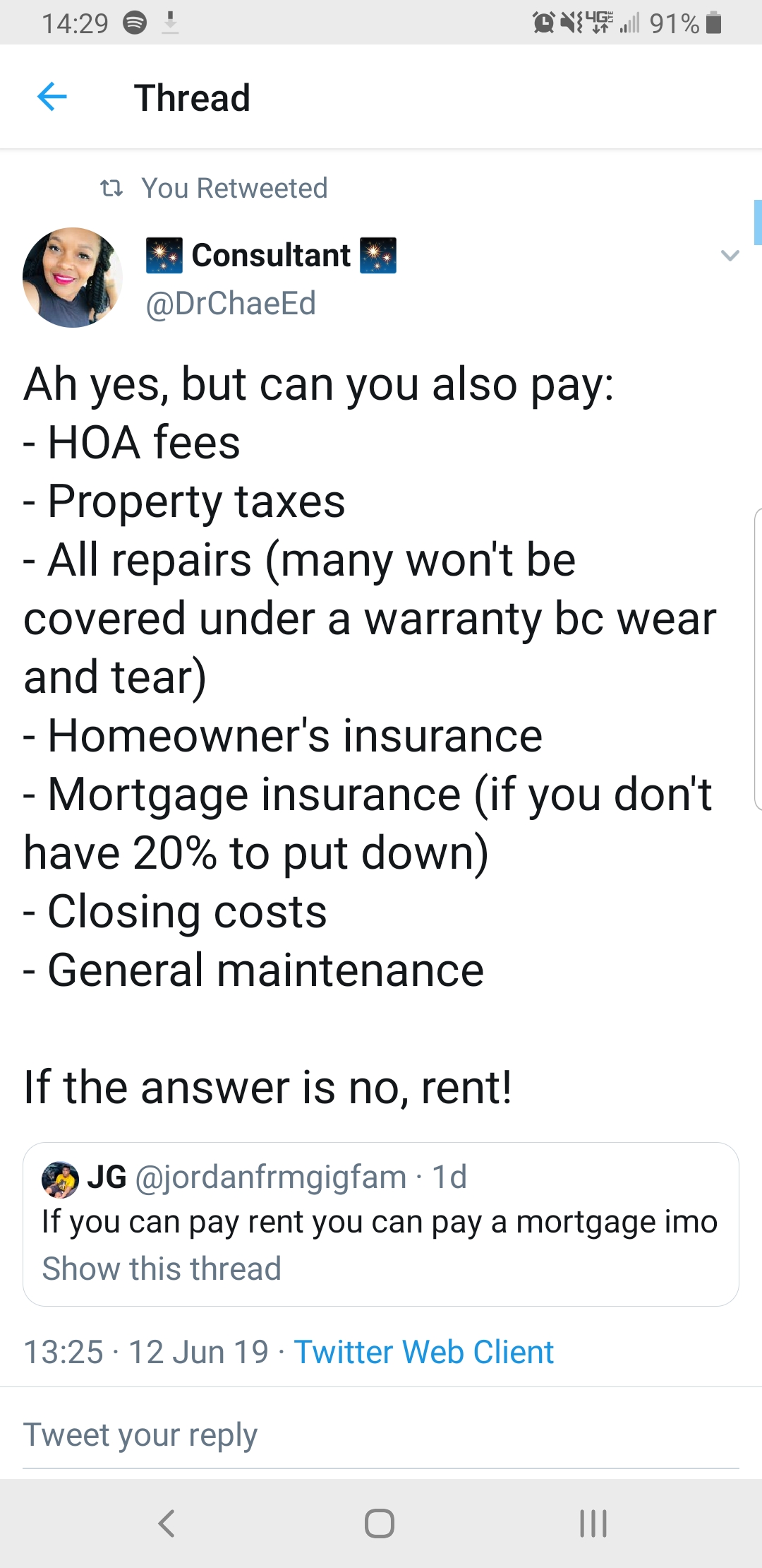 There is a time to rent and a time to own.
