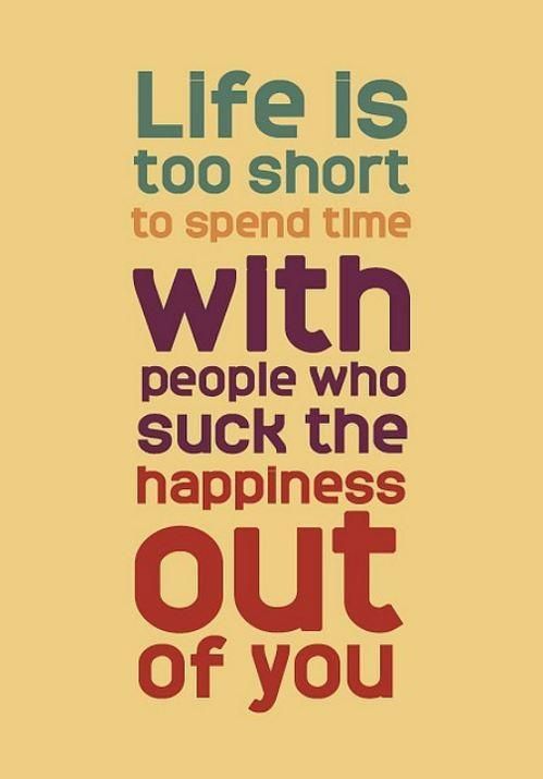 Life is too short.