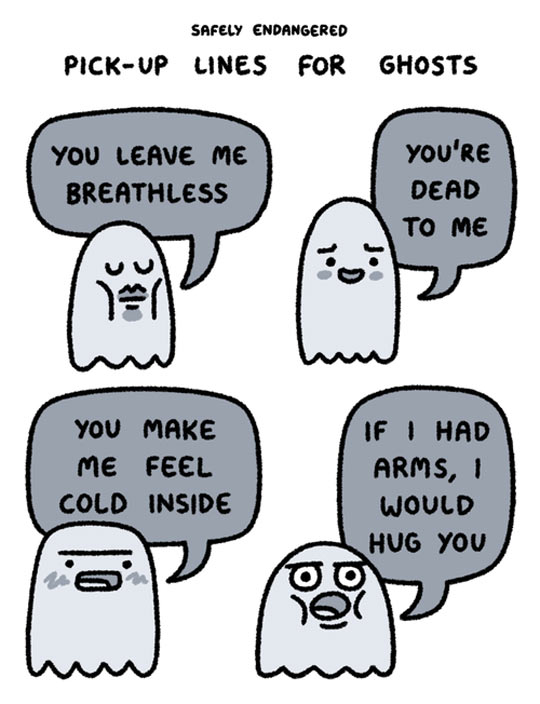 Pick-up Lines For Ghosts