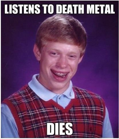 Brian was a Metal head...