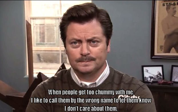 Ron Swanson gets it.