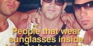 It’s always sunny in Doucheville.