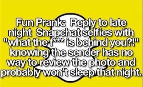 A late night Snapchat prank