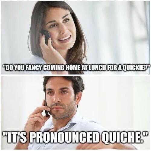 Quiche is the best!